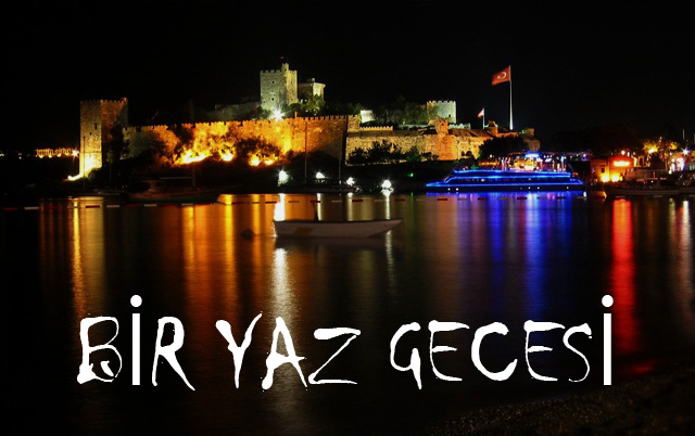 BİR YAZ GECESİ